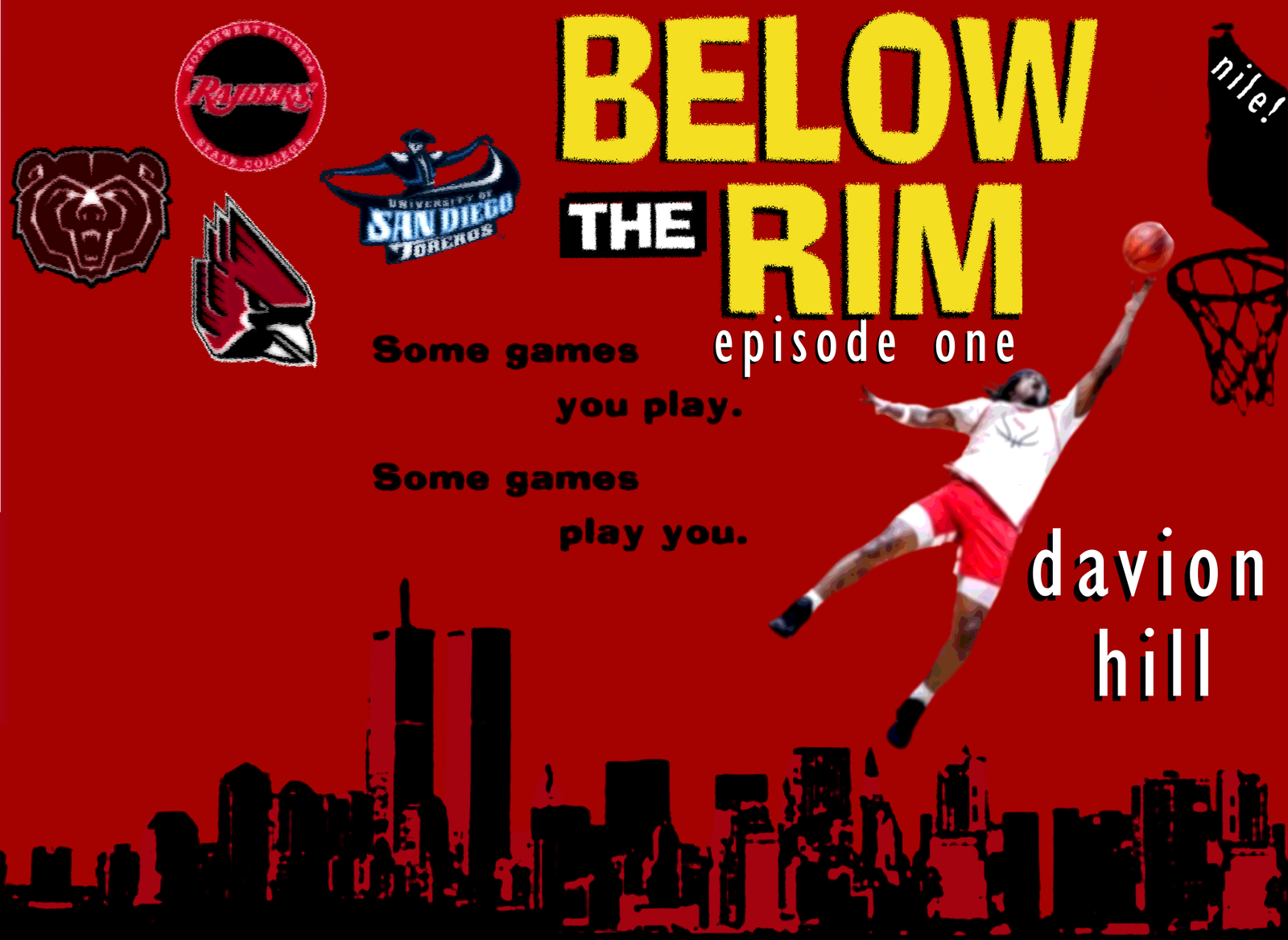Below The Rim Ep. 1 Davion Hill